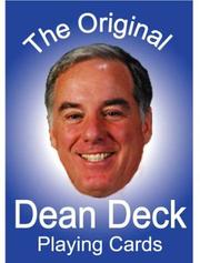 Cover of: Howard Dean: The Dean Deck Playing Cards