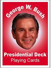 Cover of: The George W. Bush Presidential Deck