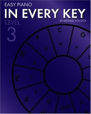 Cover of: Easy Piano in Every Key: Level Three