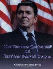 Cover of: The Timeless Quotations of President Ronald Reagan