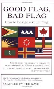 Good Flag, Bad Flag by Ted Kaye