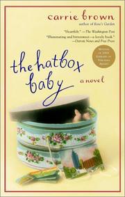 Cover of: The hatbox baby by Carrie Brown