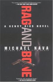 Cover of: Rag and Bone (Henry Rios Mysteries) by Michael Nava