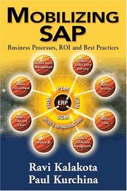 Cover of: Mobilizing SAP by Ravi Kalakota, Paul Kurchina