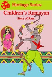 Cover of: Children's Ramayan, Story of Ram
