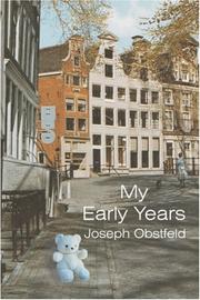 My Early Years by Joseph Obstfeld