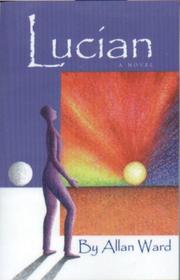 Lucian (A Novel)