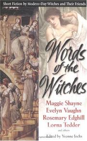 Cover of: Words of the witches by [Maggie Shayne ... et al.] ; edited by Yvonne Jocks.