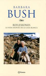 Cover of: Reflexiones/Reflections: La Vida Despues De La Casa Blanca