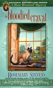 Cover of: The bloodied cravat by Rosemary Stevens