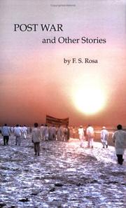 Post War and Other Stories by F. S. Rosa