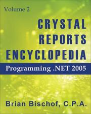 Cover of: Crystal Reports Encyclopedia Volume 2: Programming .NET 2005