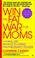 Cover of: Win the Fat War for Moms