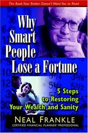 Cover of: Why Smart People Lose a Fortune | Neal Frankle