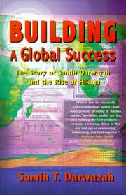 Building a Global Success by Samih T. Darwazah