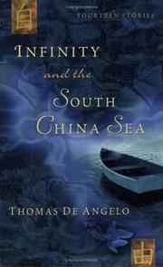 Cover of: Infinity and the South China Sea (Fourteen Stories) by Thomas De Angelo