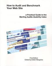 Cover of: How to Audit and Benchmark Your Web Site