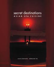 Cover of: Secret Destinations: Asian Spa Cuisine