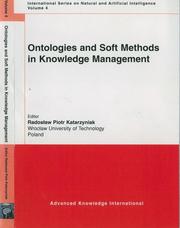 Cover of: Ontologies and Soft Methods in Knowledge Management