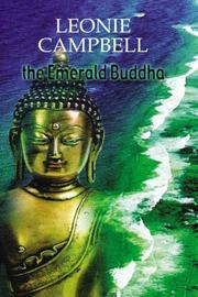 Cover of: The Emerald Buddha | Leonie Campbell
