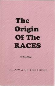 Cover of: The Origin of the Races | Sun Ming