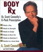 Cover of: Body Rx by A. Scott Connelly, Carol Colman