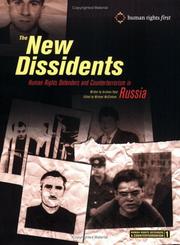 Cover of: The New Dissidents: Human Rights Defenders and Counterterrorism in Russia (Human Rights Defenders & Counterterrorism)