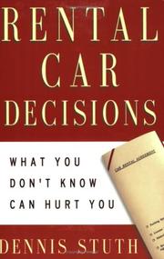 Rental Car Decisions by Dennis Stuth