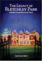 Cover of: The Legacy of Bletchley Park