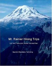 Mt. Rainier Hiking Trips by Paul Hodge