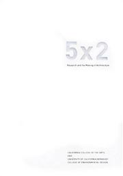 Cover of: 5x2: Research and the Making of Architecture (Cca Architecture Studio)