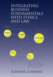 Cover of: Integrating Business Fundamentals with Ethics and Law by Suzanne Cummins