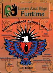 Cover of: Learn and Sign Funtime by Judy Barfell, Judy Barfell