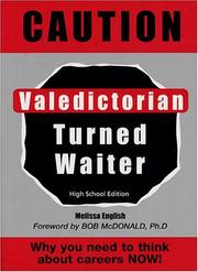 Cover of: Caution: Valedictorian Turned Waiter