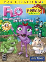 Cover of: Flo: Return of the Water Beetles: Help Flo Prepare For the Concert of the Decade! (Flo)