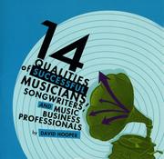 Cover of: 14 Qualities of Successful Musicians, Songwriters, and Music Business Professionals