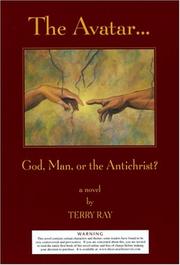 Cover of: The Avatar . . . God, Man, or the Antichrist?
