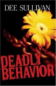 Cover of: Deadly Behavior | Dee Sullivan