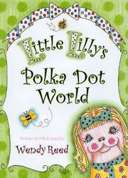 Cover of: Little Lilly's Polka Dot World