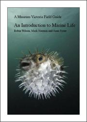Cover of: Introduction to Marine Life (Museum Victoria Field Guide) | Robin Wilson