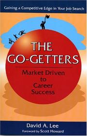 Cover of: THE GO-GETTERS: Market Driven to Career Success