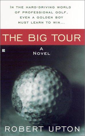 The big tour by Robert Upton
