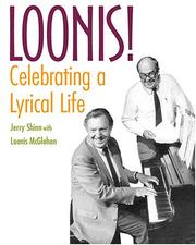 Cover of: Loonis! Celebrating a Lyrical Life