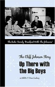 Cover of: The Cliff Johnson Story: Up There with the Big Boys