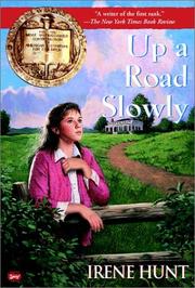 Cover of: Up a Road Slowly (DIGEST) by Irene Hunt