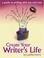 Cover of: Create Your Writer's Life