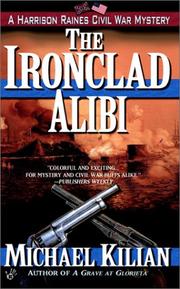 Cover of: The Ironclad Alibi (Harrison Raines Civil War Mysteries)