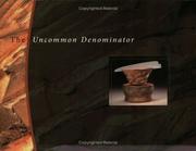 Cover of: The Uncommon Denominator: A Tribute to Richard Hirsch