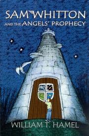 Cover of: Sam Whitton and the Angels Prophecy