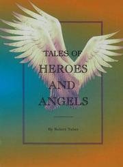 Cover of: Tales of Heroes and Angels